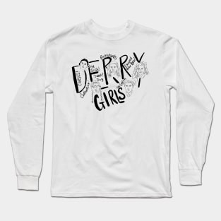 Derry Girls New Design Long Sleeve T-Shirt